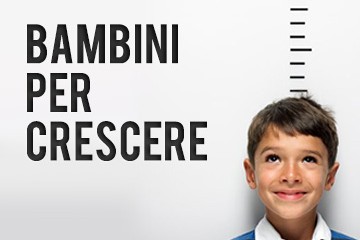 Bambini per crescere