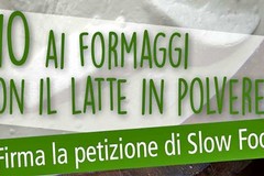 Petizione Slow Food: No al latte in polvere nei formaggi