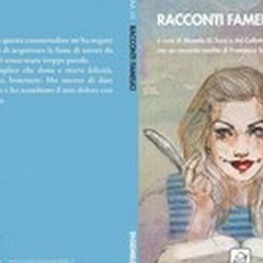 Presentazione dell'antologia Racconti Famelici