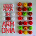 Esce il secondo E.P. “In Armonia” del cantautore andriese Sergio Adea