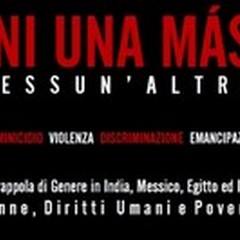 «Ni una Más! Nessun'altra!»: un grido di giustizia per tutte le donne