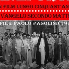 Il Vangelo secondo Matteo di Pasolini