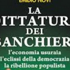 Emidio Novi e il suo «La Dittatura dei Banchieri»