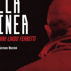 Fedele alla Linea: Giovanni Lindo Ferretti si racconta