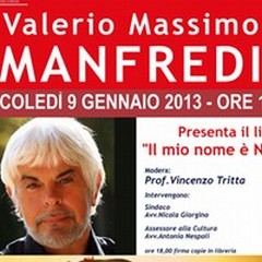 «Il mio nome è Nessuno - Il Giurameno», Valerio Massimo Manfredi ad Andria