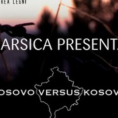 «Kosovo versus Kosovo»: contraddizioni ed emergenze di una realtà dimenticata