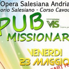 «Pub Missionario»: domani all'Oratorio Salesiano